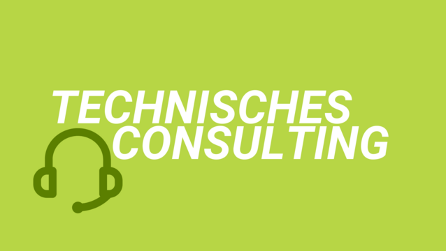 Grüner Hintergrund mit weißer Schrift Technisches Consulting